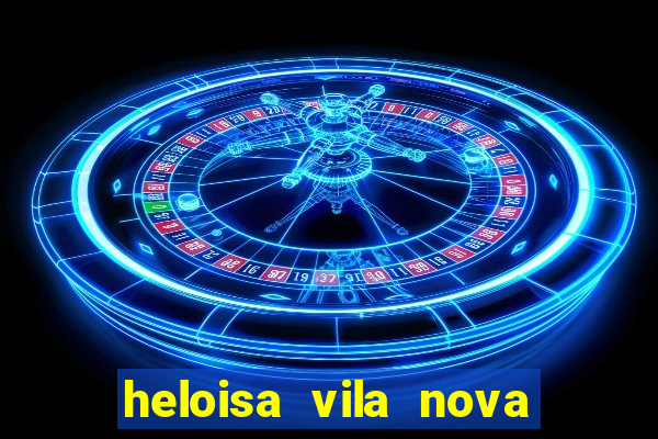 heloisa vila nova namorada de leo stronda